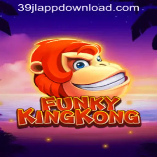 FunkyKingKong: Experience the Ultimate Adventure with 39JL APP DOWNLOAD